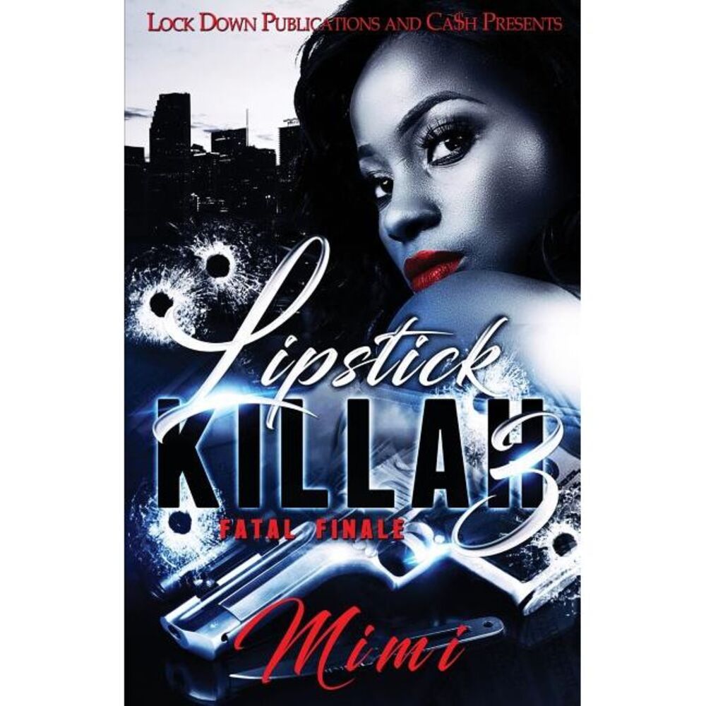 Lipstick Killah 3 -- Mimi